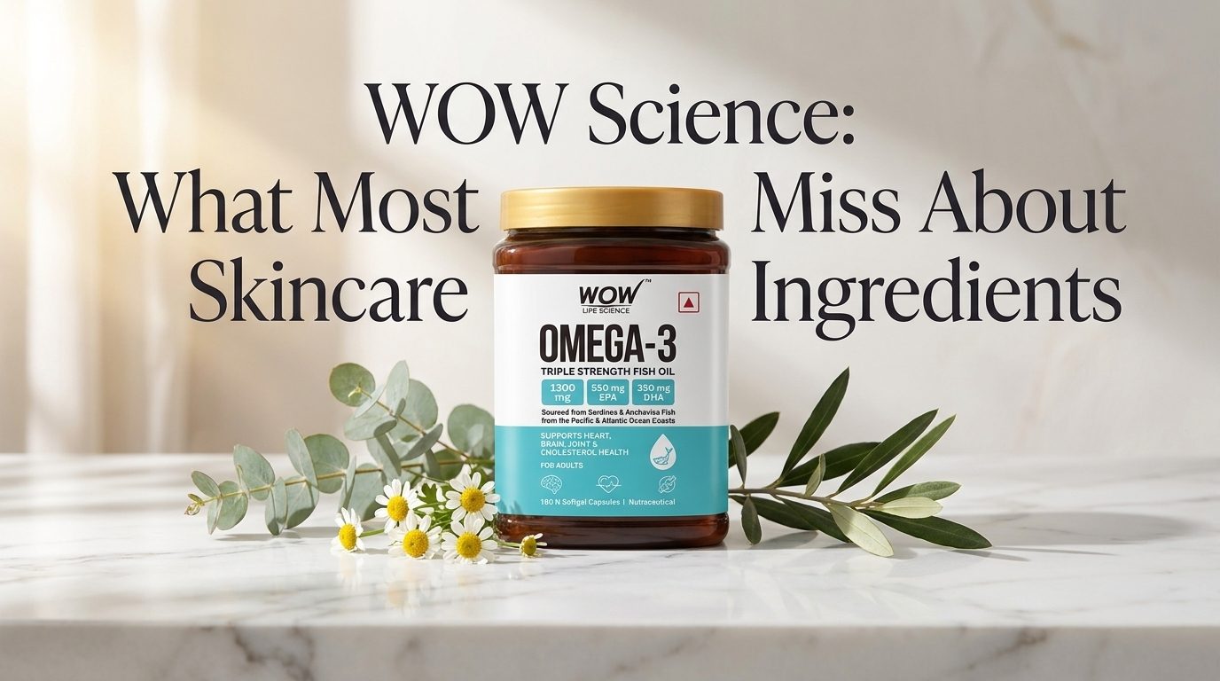 WOW Science: What Most People Miss About Skincare Ingredients