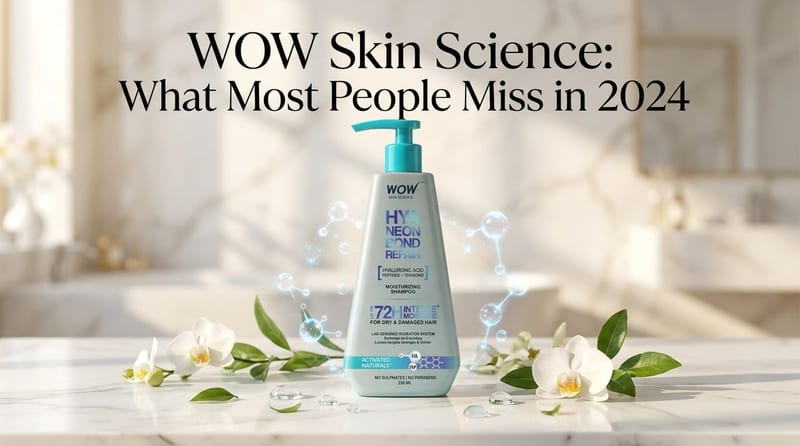 WOW Skin Science: What Most People Miss in 2024